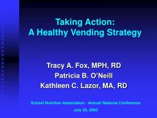 Taking Action: A Healthy Vending Strategy