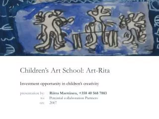 Children’s Art School: Art-Rita