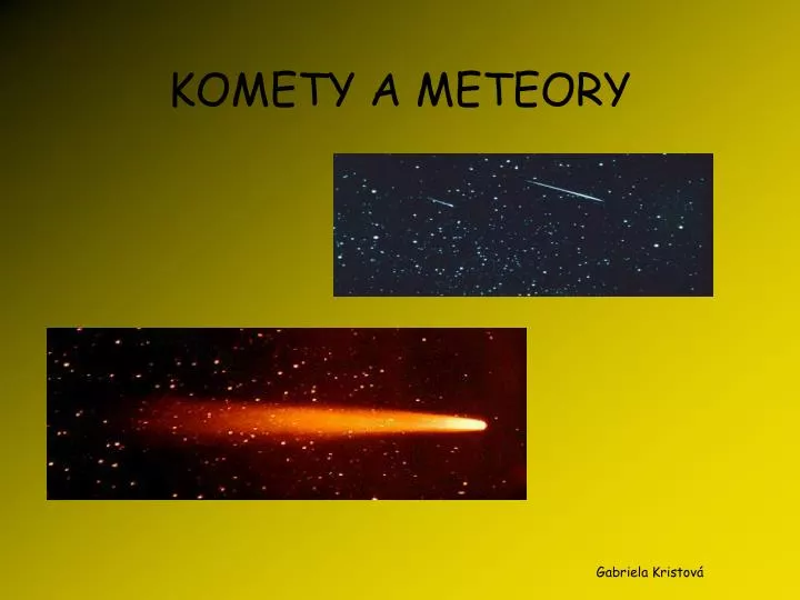 komety a meteory