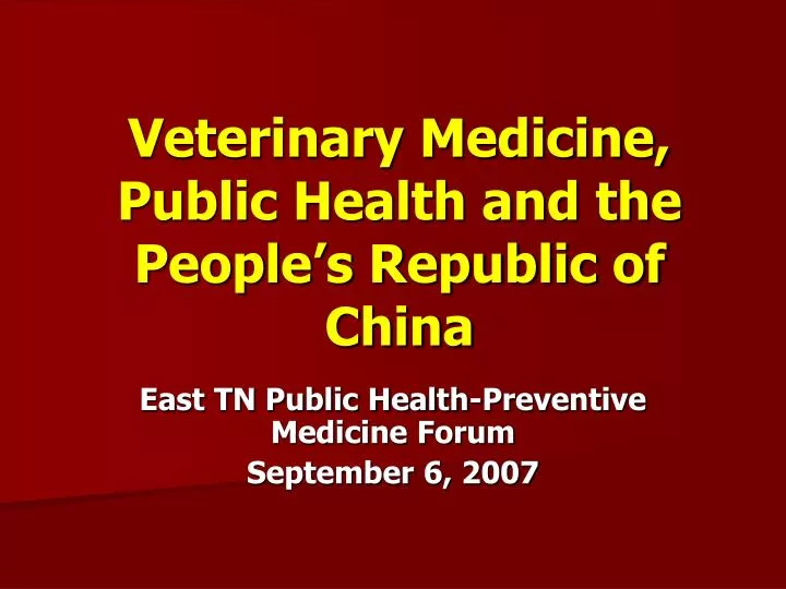 veterinary medicine public health and the people s republic of china