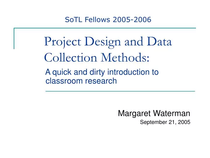 project design and data collection methods