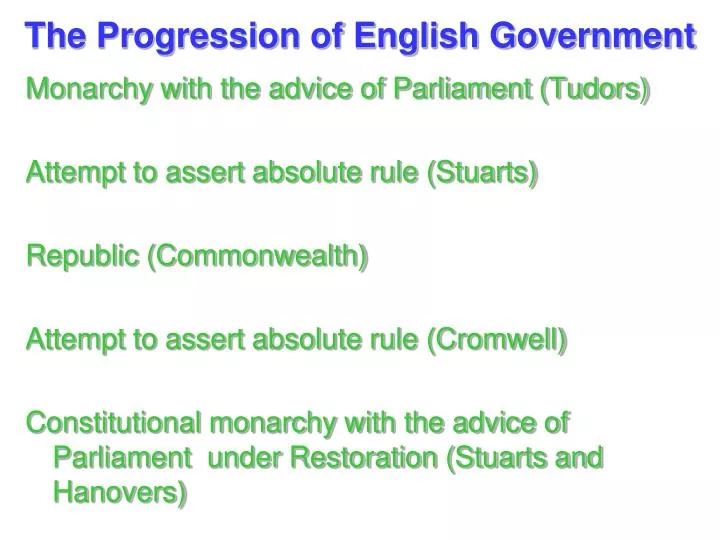 the progression of english government