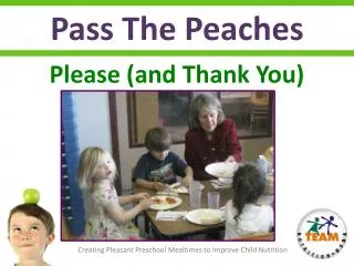 Pass The Peaches