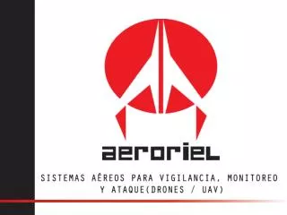 Empresa fundada en 2008 Localizada en Guadalajara, Jalisco, México Todos sus miembros son pilotos o tienen relación con