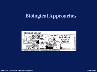 Biological Approaches