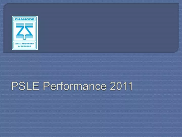 psle performance 2011
