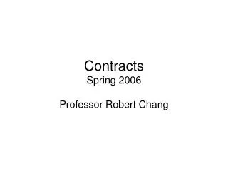 Contracts Spring 2006