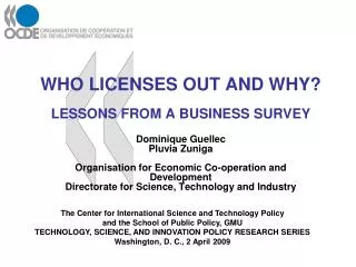 WHO LICENSES OUT AND WHY? LESSONS FROM A BUSINESS SURVEY