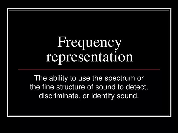 frequency representation