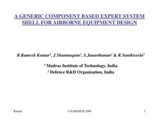 A GENERIC COMPONENT BASED EXPERT SYSTEM SHELL FOR AIRBORNE EQUIPMENT DESIGN