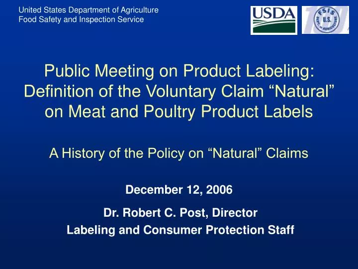 dr robert c post director labeling and consumer protection staff