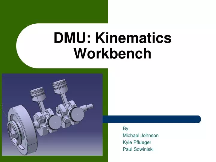 dmu kinematics workbench