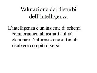 valutazione dei disturbi dell intelligenza