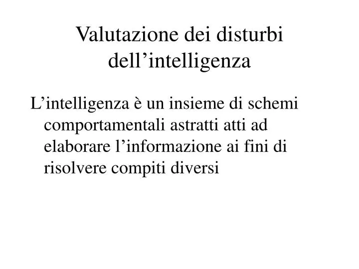 valutazione dei disturbi dell intelligenza