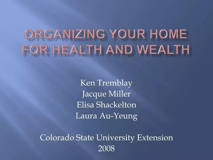 organizing your home for health and wealth