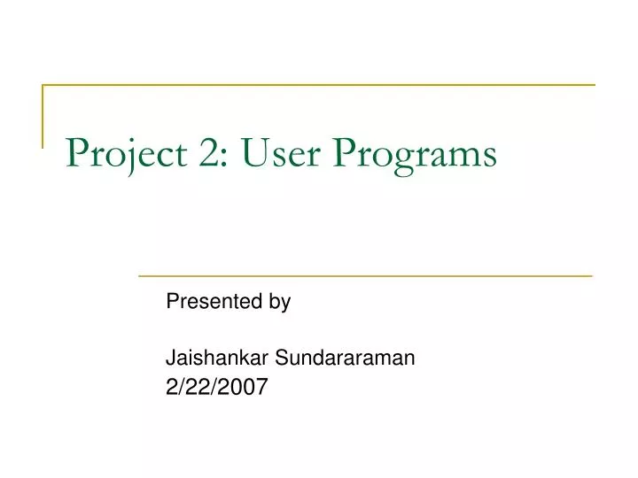 project 2 user programs