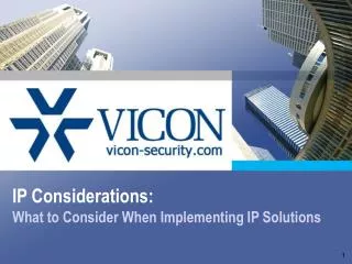 IP Considerations: What to Consider When Implementing IP Solutions