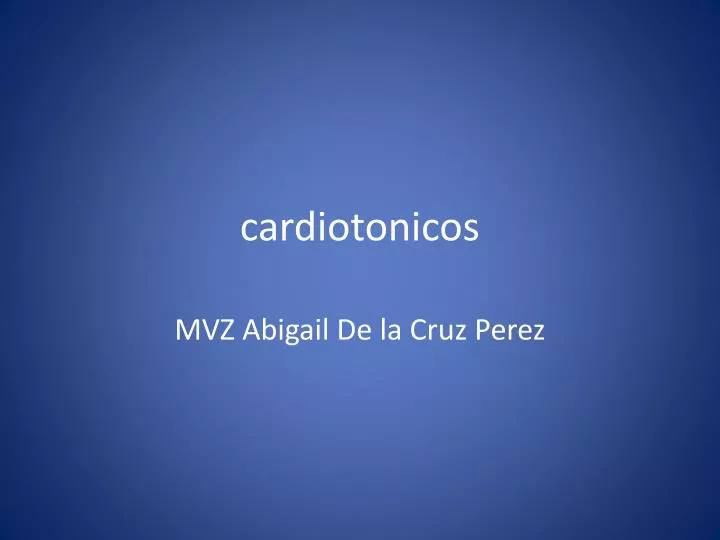 cardiotonicos