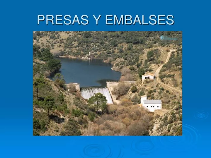 presas y embalses