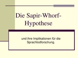 Die Sapir-Whorf-Hypothese