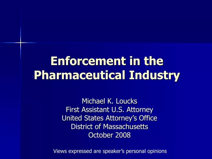 enforcement in the pharmaceutical industry