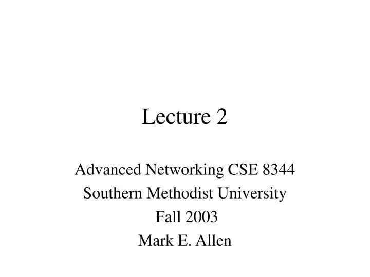 lecture 2