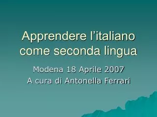 Apprendere l’italiano come seconda lingua