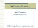 Static Image Mosaicing - slide 1