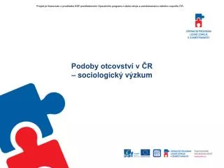 Podoby otcovství v ČR – sociologický výzkum