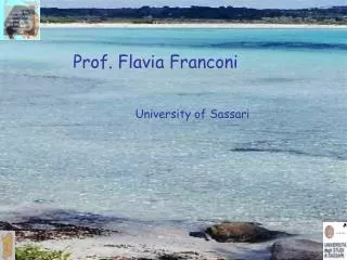 Prof. Flavia Franconi University of Sassari
