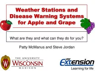 Weather Stations and Disease Warning Systems for Apple and Grape