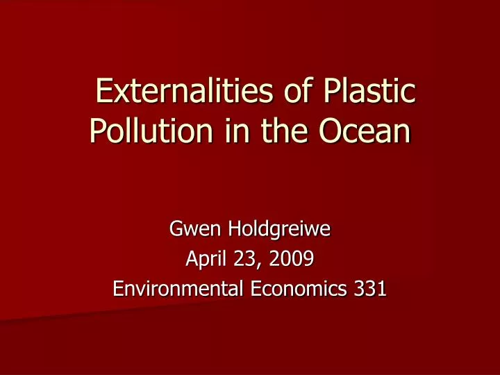 externalities of plastic pollution in the ocean