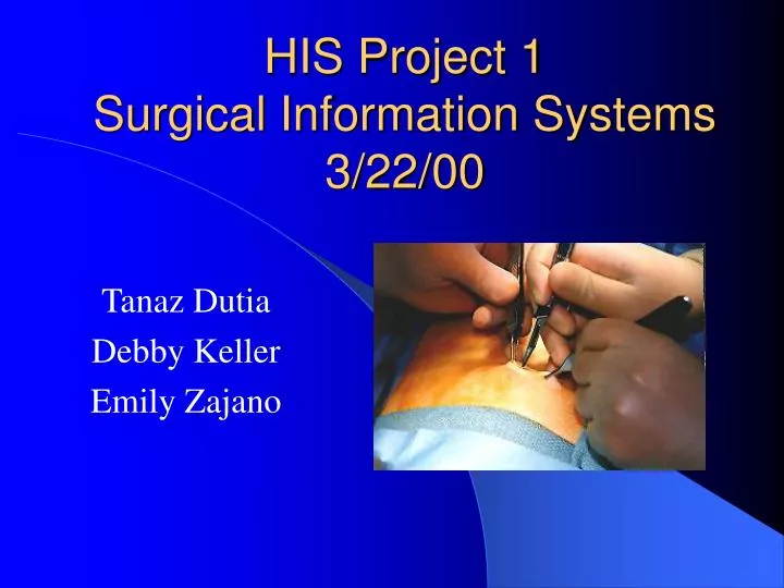 his project 1 surgical information systems 3 22 00