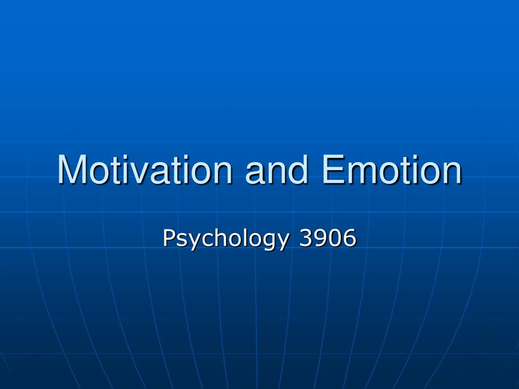 PPT - Motivation and Emotion PowerPoint Presentation, free download ...