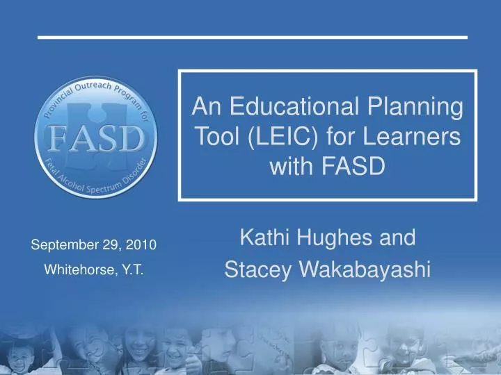 an educational planning tool leic for learners with fasd
