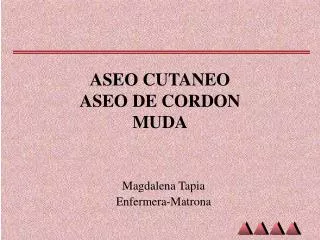 aseo cutaneo aseo de cordon muda