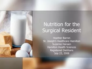 Nutrition for the Surgical Resident
