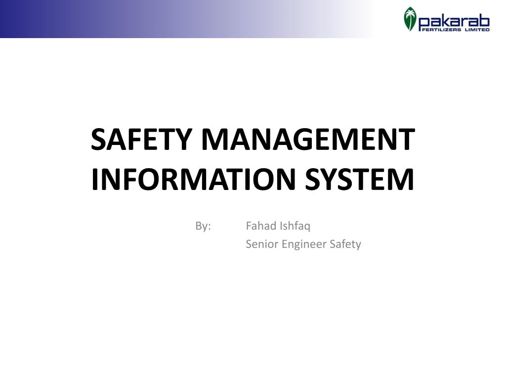 PPT - SAFETY MANAGEMENT INFORMATION SYSTEM PowerPoint Presentation ...