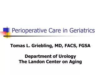 Perioperative Care in Geriatrics