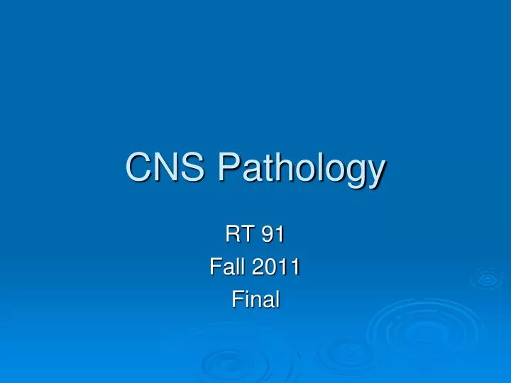 cns pathology
