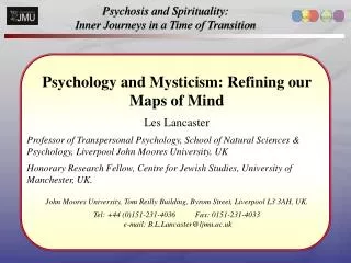 Psychosis and Spirituality: Inner Journeys in a Time of Transition