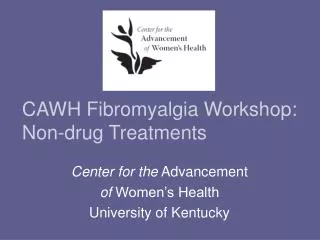 CAWH Fibromyalgia Workshop: Non-drug Treatments