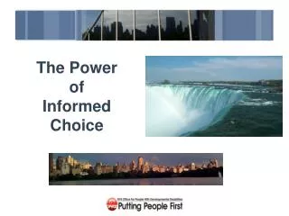The Power of Informed Choice