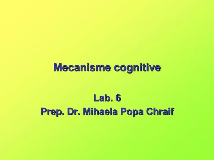mecanisme cognitive