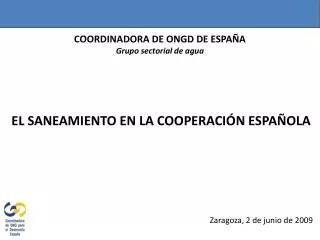 COORDINADORA DE ONGD DE ESPAÑA Grupo sectorial de agua