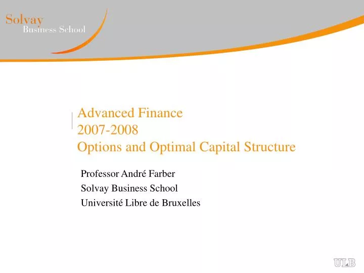 advanced finance 2007 2008 options and optimal capital structure