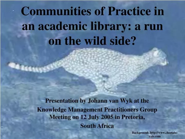 communities of practice in an academic library a run on the wild side
