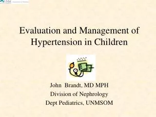 Evaluation and Management of Hypertension in Children