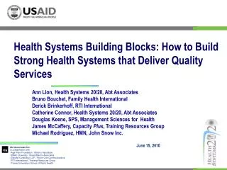 Health Systems Building Blocks: How to Build Strong Health Systems that Deliver Quality Services