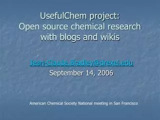 UsefulChem project: Open source chemical research with blogs and wikis